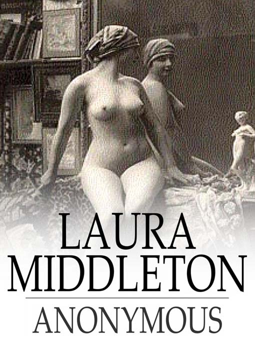 Title details for Laura Middleton by Anonymous - Available
